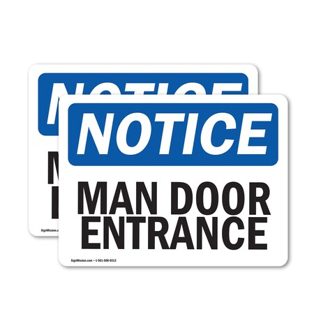 Signmission Man Door Entrance OSHA Notice Sign, Vinyl Decal, 18in W x 12in L, 2PK OS-2PACK-NS-D-1218-L-14133